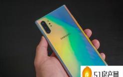 三星s10怎么更新ui3.0（Galaxy S10和Galaxy Note 10发布了UI 2.1更新）