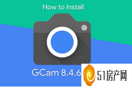 如何在所有安卓智能手机上安装 GCam 8.4.6 mod