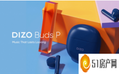 DIZO BUDS P 宣布配备 13 毫米驱动器和大电池