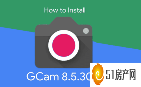 如何在所有 ANDROID 智能手机中安装 GCAM 8.5.300 MOD