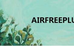 AIRFREEPLUS（airfree）