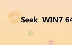 Seek  WIN7 64位旗舰激活工具