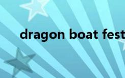 dragon boat festival（dragonaut）